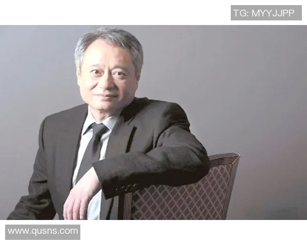 李安：从东方影坛到好莱坞的文化桥梁与艺术探索之旅