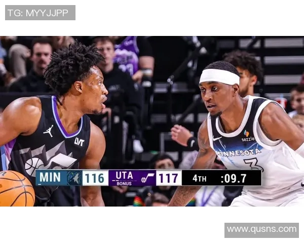 森林狼与爵士精彩对决直播回顾及赛后分析