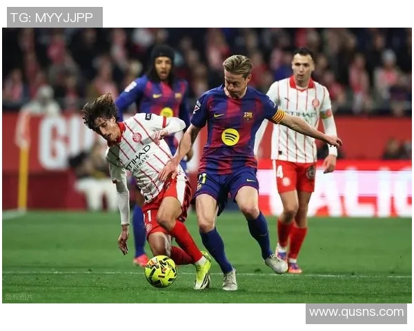 赫罗纳与巴塞罗那激战成和精彩比分揭晓引发球迷热议 赫罗纳与巴塞罗那激战成和精彩比分揭晓引发球迷热议