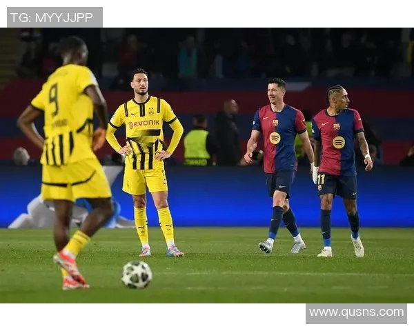 2017年巴萨与多特蒙德激战回顾：经典对决与精彩瞬间解析